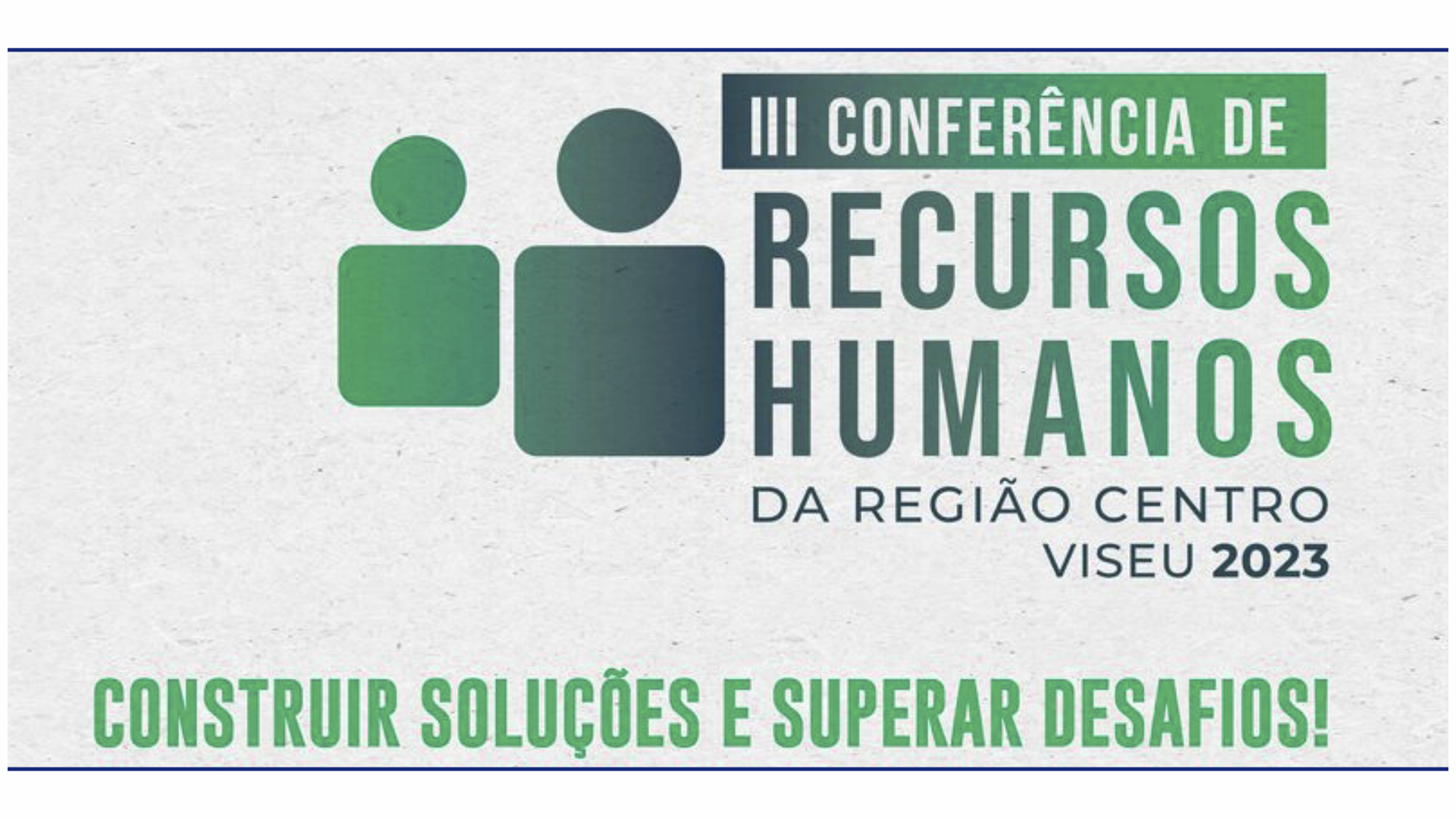 III Conferência de Recursos Humanos da Região Centro